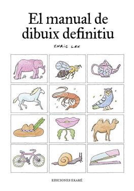 El manual de dibuix definitiu | 9788412753622 | Lax, Enric | Llibreria Sendak