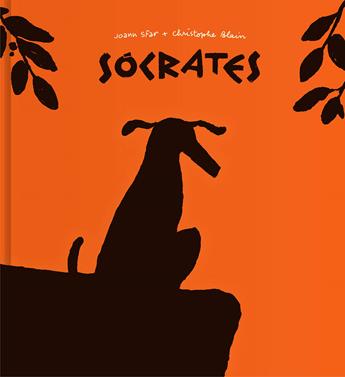Sócrates | 9788416167654 | Sfar, Joann/Blain, Christophe | Librería Sendak