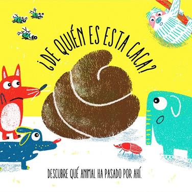 ¿De quién es esta caca? | 9788412268225 | Onn, Aidan | Llibreria Sendak