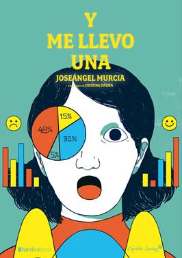 Y me llevo una | 9788417281694 | Murcia Carrión, Joseángel | Llibreria Sendak