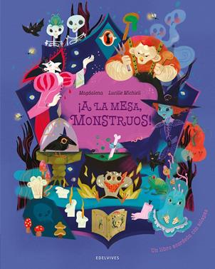 ¡A la mesa, monstruos! | 9788414073483 | Magdalena | Llibreria Sendak