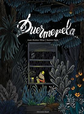 Duermevela | 9788494669903 | Juan Muñóz-Tébar | Librería Sendak