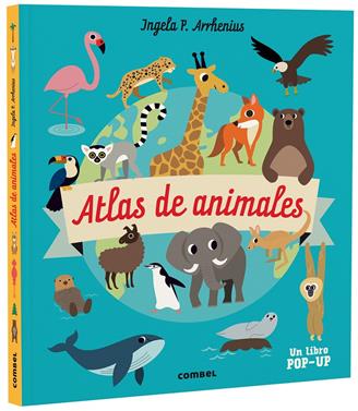 Atlas de animales | 9788491019275 | Arrhenius, Ingela P. | Llibreria Sendak