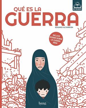 ¿Qué es la guerra? | 9788417178086 | Altarriba, Eduard | Llibreria Sendak