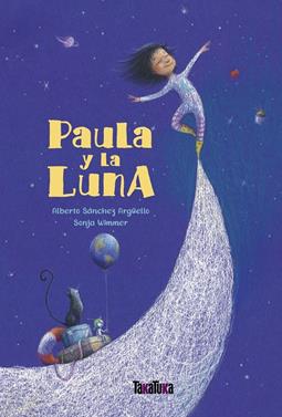 Paula y la Luna | 9788417383763 | Sánchez Argüello, Alberto | Llibreria Sendak