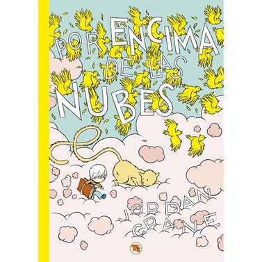 Por encima de las nubes | 9788413715193 | Jordan Crane | Llibreria Sendak