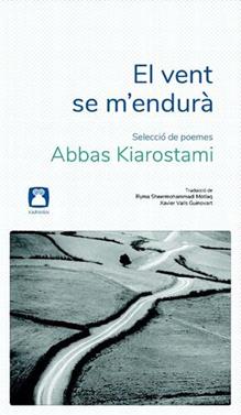 El vent se m'endurà | 9788412446722 | Kiarostami, Abbas | Llibreria Sendak