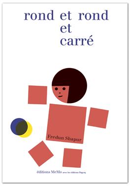 Rond rond et carré | 9782352892359 | Shapur, Fredun | Llibreria Sendak