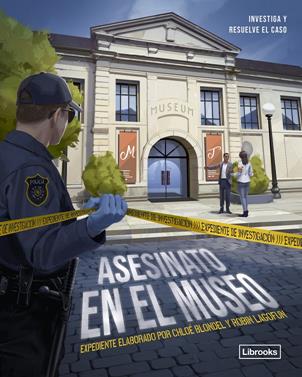Expediente de investigación. Asesinato en el museo | 9788412981445 | Bondel, Chloé | Llibreria Sendak