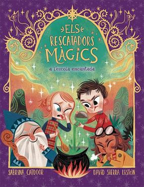 Els Rescatadors Màgics 3. A l'escola encantada | 9788424666903 | Catdoor, Sabrina | Llibreria Sendak