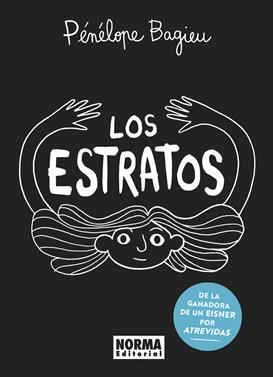 Los estratos | 9788467958799 | PENELOPE BAGIEU | Llibreria Sendak