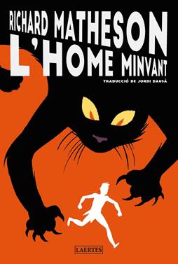 L'home minvant | 9788419676146 | Matheson, Richard | Llibreria Sendak