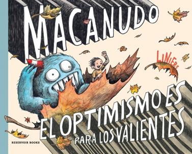 El optimismo es para los valientes (Macanudo USA) | 9788419940919 | Liniers | Llibreria Sendak