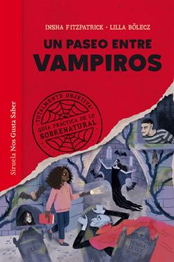 Un paseo entre vampiros | 9788410183438 | Fitzpatrick, Insha | Llibreria Sendak