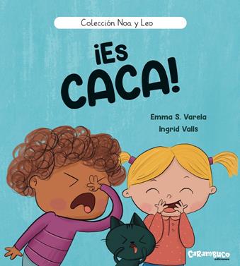 ¡Es caca! | 9788410252547 | S. Varela, Emma | Llibreria Sendak