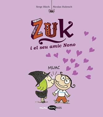 Zuk 4. Zuk i el seu amic Nono | 9788419183651 | Bloch, Serge | Librería Sendak