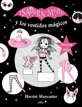 Isadora Moon y los vestidos mágicos | 9788420440149 | Muncaster, Harriet | Llibreria Sendak