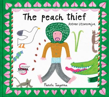 The peach thief | 9789899061392 | Utsunomiya, Kotone | Llibreria Sendak