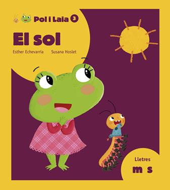 El sol | 9788447935802 | Echevarría Soriano, Esther | Llibreria Sendak