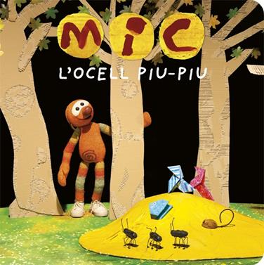 MIC. L'ocell Piu-Piu | 9788424664770 | Librería Sendak