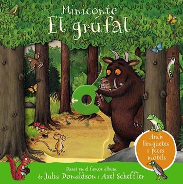 El grúfal. Miniconte | 9788413490595 | Donaldson, Julia | Llibreria Sendak