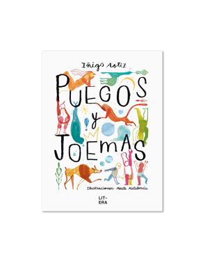 Puegos y joemas | 9788412517163 | Astiz, Iñigo | Llibreria Sendak