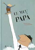 El meu papà | 9788492750702 | Saudo, Coralie | Llibreria Sendak
