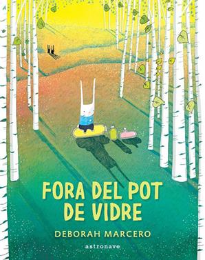 Fora del pot de vidre | 9788467959901 | DEBORAH MERCERO | Llibreria Sendak