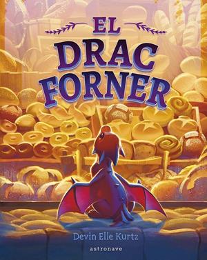 El drac forner | 9788467975697 | Devin Elle Kurtz | Llibreria Sendak