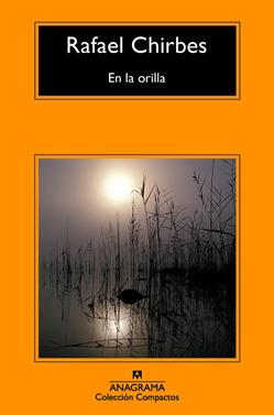 En la orilla | 9788433978011 | Chirbes, Rafael | Llibreria Sendak