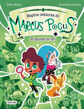 Marcus Pocus. Mágicos misterios 1. El amuleto de oro | 9788408282488 | Mañas, Pedro/Sierra Listón, David | Llibreria Sendak