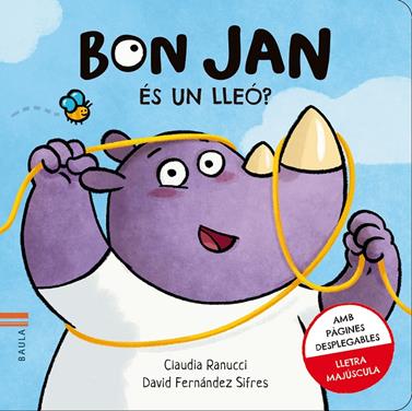 Bon Jan. És un lleó? | 9788447942725 | Fernández Sifres, David / Ranucci, Claudia | Librería Sendak