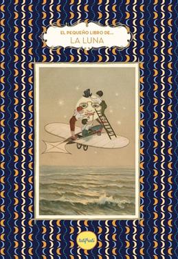 El pequeño libro de la Luna | 9788412795691 | Bulard-Cordeau, Brigitte | Llibreria Sendak