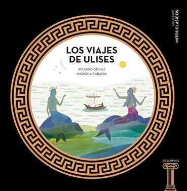 Los viajes de Ulises | 9788414005446 | Gómez Gil, Ricardo | Llibreria Sendak