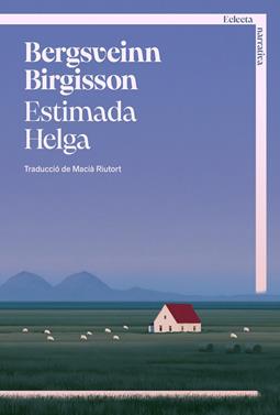Estimada Helga | 9791387933104 | Birgisson, Bergsveinn | Librería Sendak