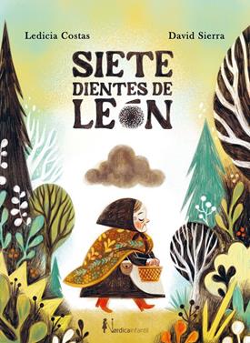 Siete dientes de león | 9788419735812 | Costas, Ledicia | Llibreria Sendak