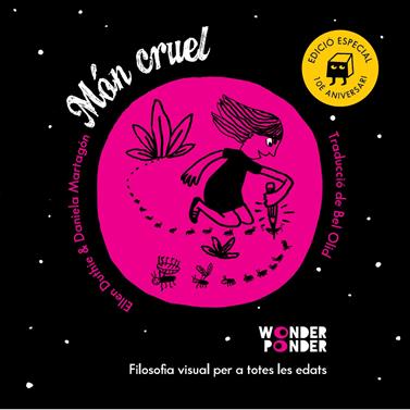 Món cruel. Edició especial 10è aniversari | 9788412872705 | Duthie, Ellen | Llibreria Sendak