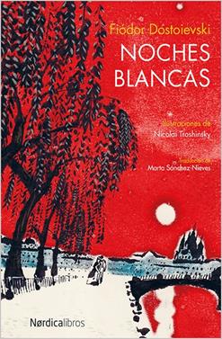 Noches Blancas | 978-84-16440-04-7 | Dostoievski, Fiódor | Llibreria Sendak