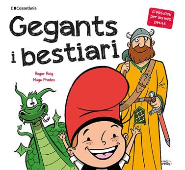 Gegants i bestiari | 9788413560410 | Roig César , Roger | Llibreria Sendak
