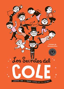 Los secretos del cole | 9788416290369 | Veillé, Éric | Llibreria Sendak