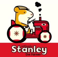 Stanley the Farmer | 9781780080482 | Bee, William | Llibreria Sendak