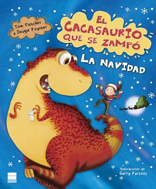 El cacasaurio que se zampó la Navidad | 9788417333737 | Fletcher, Tom/Poynter, Dougie | Llibreria Sendak