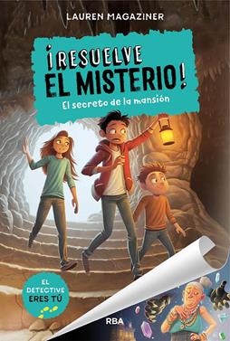 ¡Resuelve el misterio! 1 - El secreto de la mansión | 9788427214637 | Magaziner Lauren | Llibreria Sendak