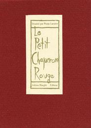 Le petit chaperon rouge | 9999900003642 | Lavater, Warja | Llibreria Sendak