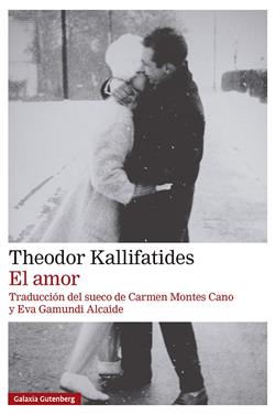 El amor | 9791388019906 | Kallifatides, Theodor | Llibreria Sendak