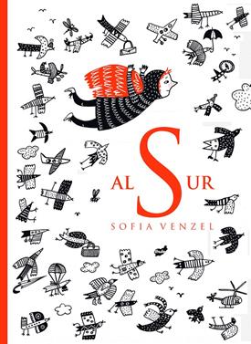 Al sur | 9788416817450 | Venzel, Sofia | Llibreria Sendak