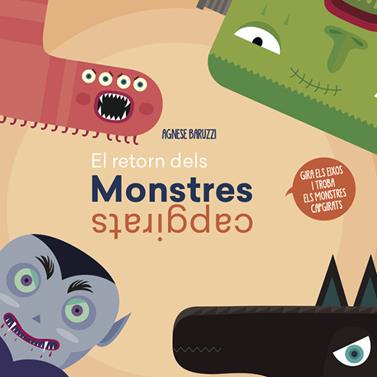El retorn dels monstres capgirats | 9788468259437 | Baruzzi, Agnese | Librería Sendak