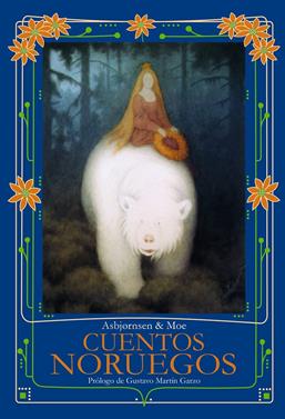 Cuentos noruegos | 9788494588808 | Asbjornsen, Peter Christen/Moe, Jorgen Engebretsen/Kittelsen, Theodor | Llibreria Sendak