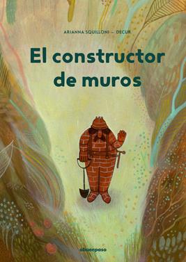 El constructor de muros | 9788417555863 | Squilloni, Arianna / Decur | Llibreria Sendak