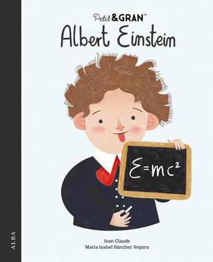 Petit&Gran Albert Einstein | 9788490659687 | Sánchez Vegara, María Isabel | Llibreria Sendak